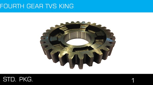 FOURTH GEAR TVS KING